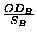 $\frac{OD_B}{S_B}$